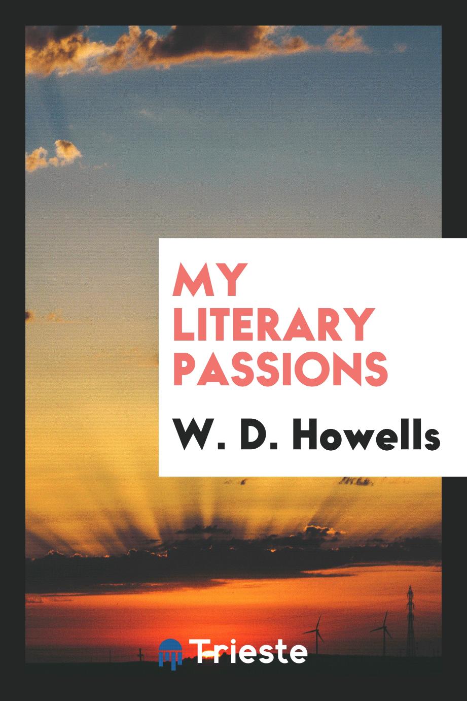 My literary passions