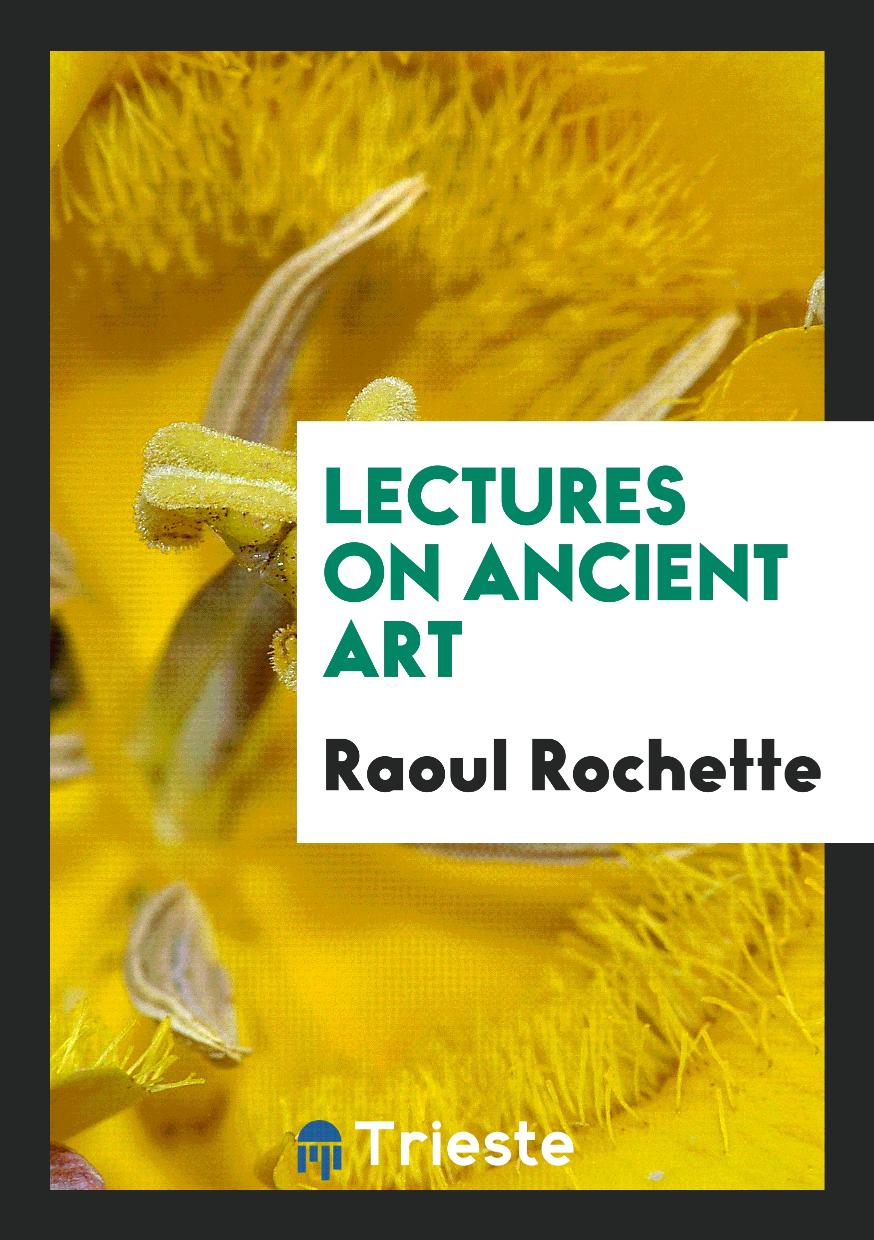 Lectures on Ancient Art