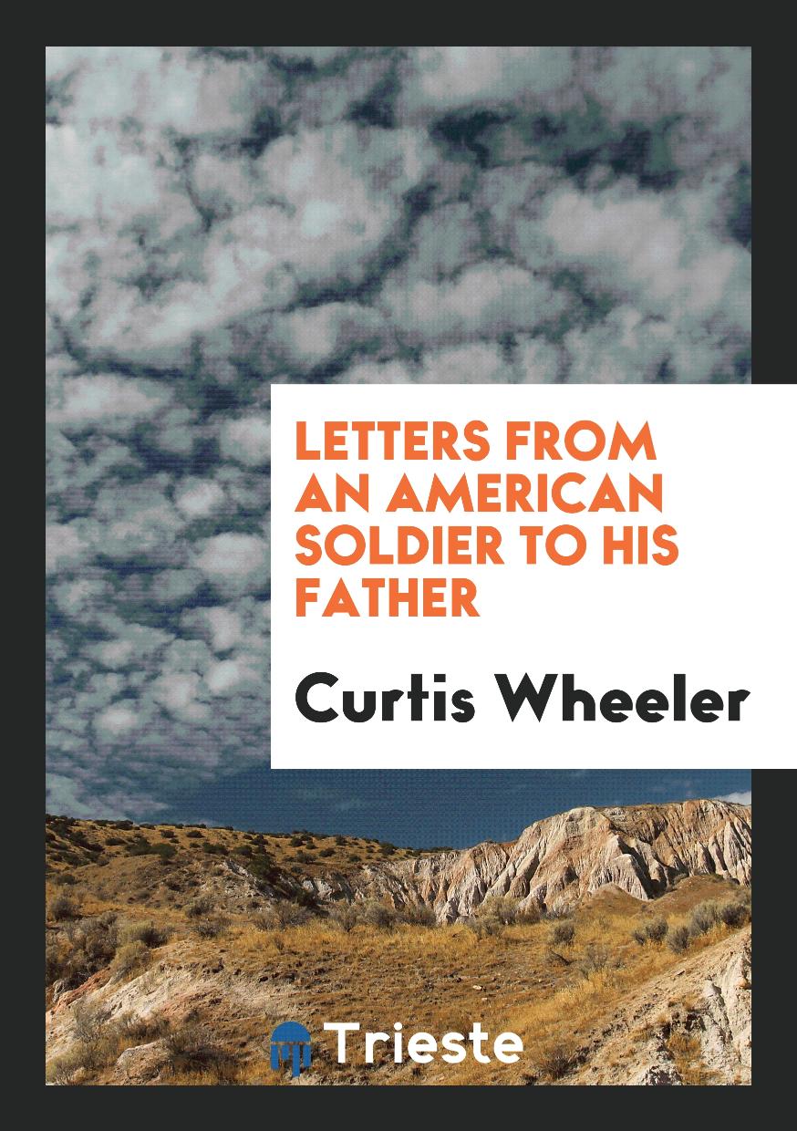Letters from an American Soldier to His Father