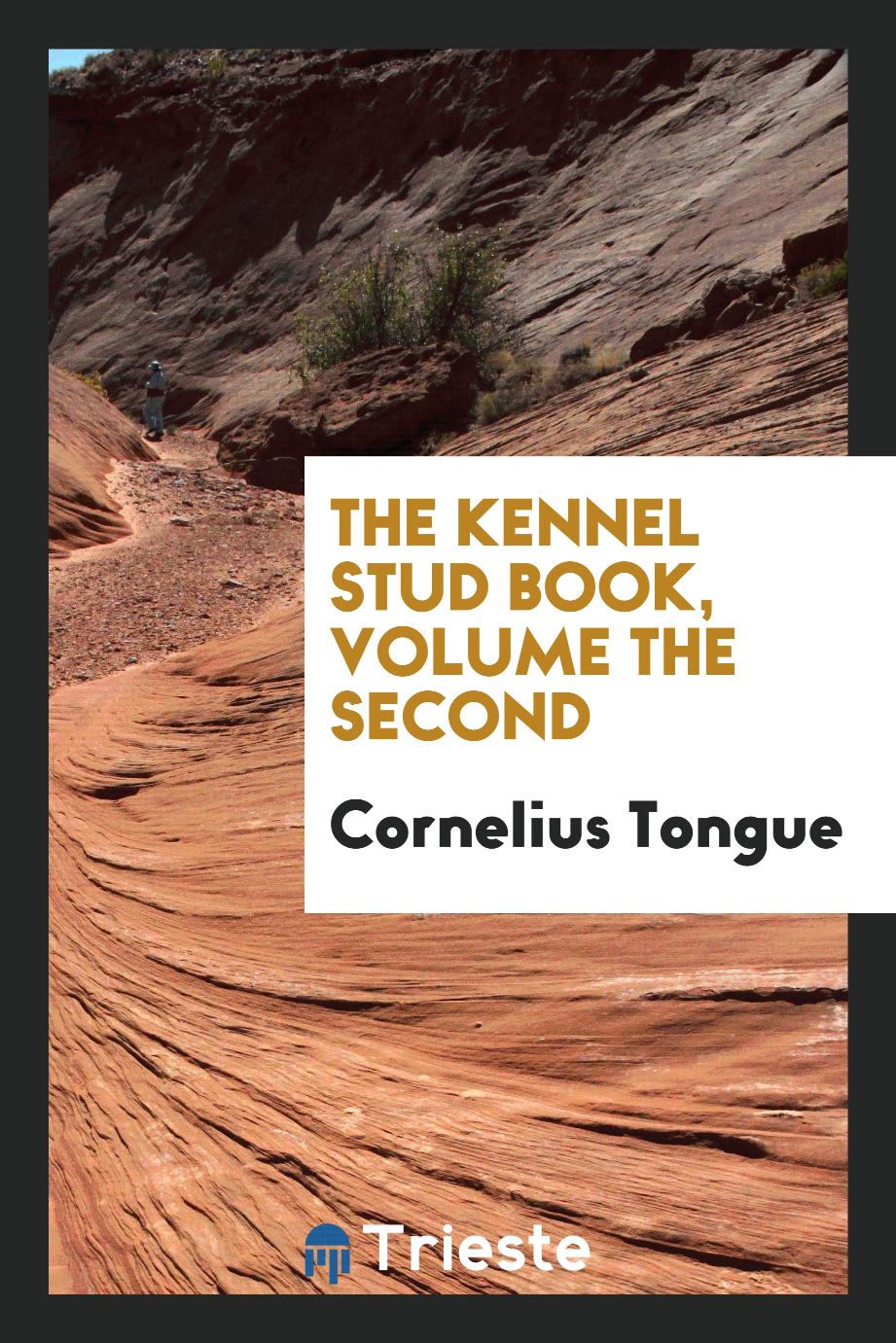 The Kennel Stud Book, Volume the Second