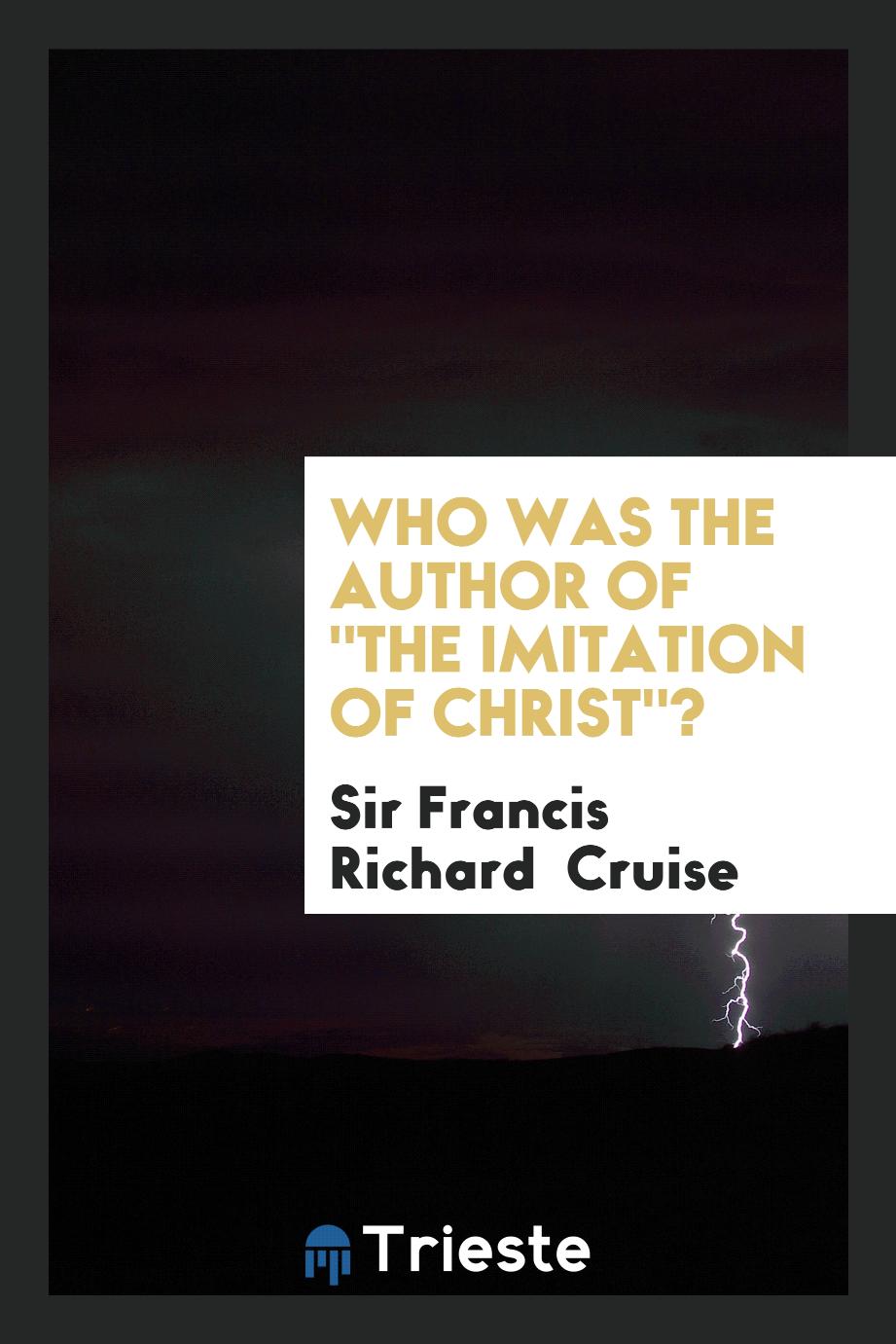 Who was the Author of "The Imitation of Christ"?