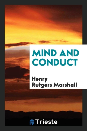 Mind and Conduct