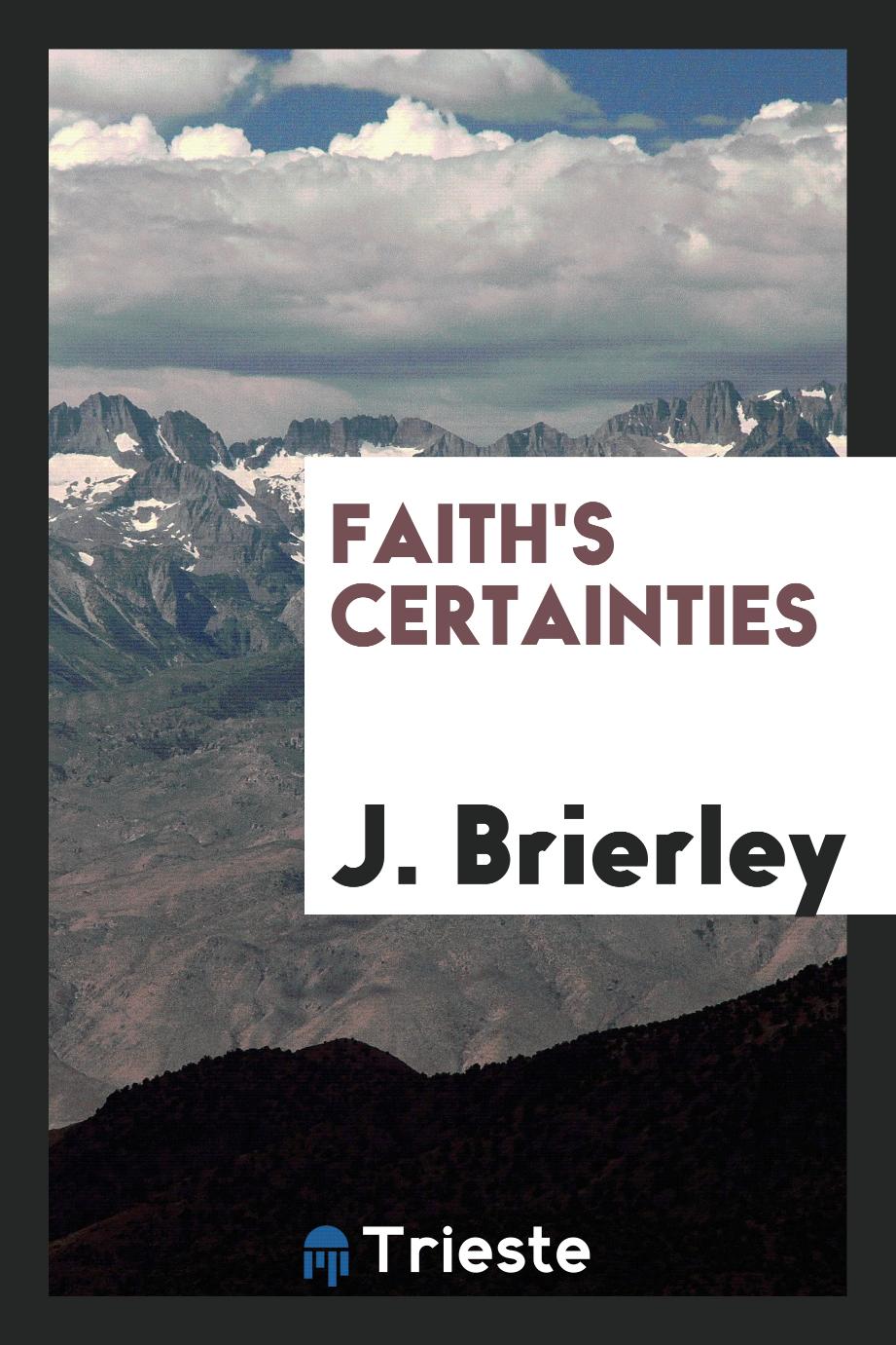 Faith's certainties