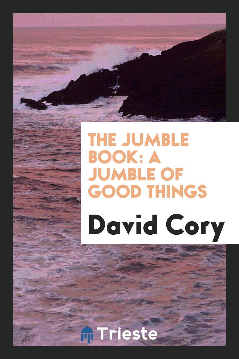 The jumble book: a jumble of good things