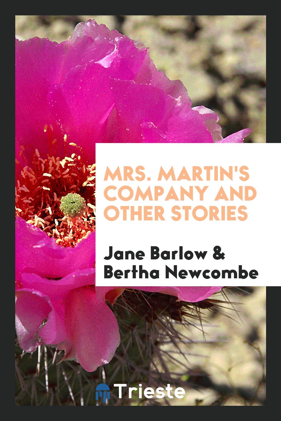 Mrs. Martin's Company and Other Stories