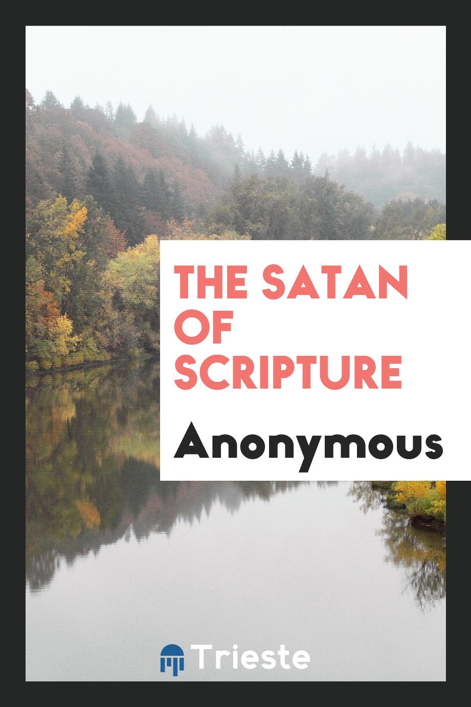 The Satan of Scripture