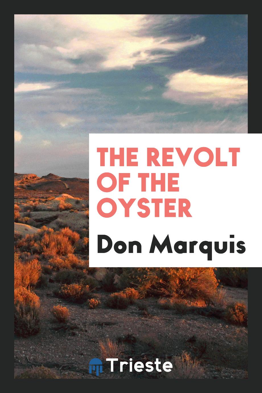 The revolt of the oyster