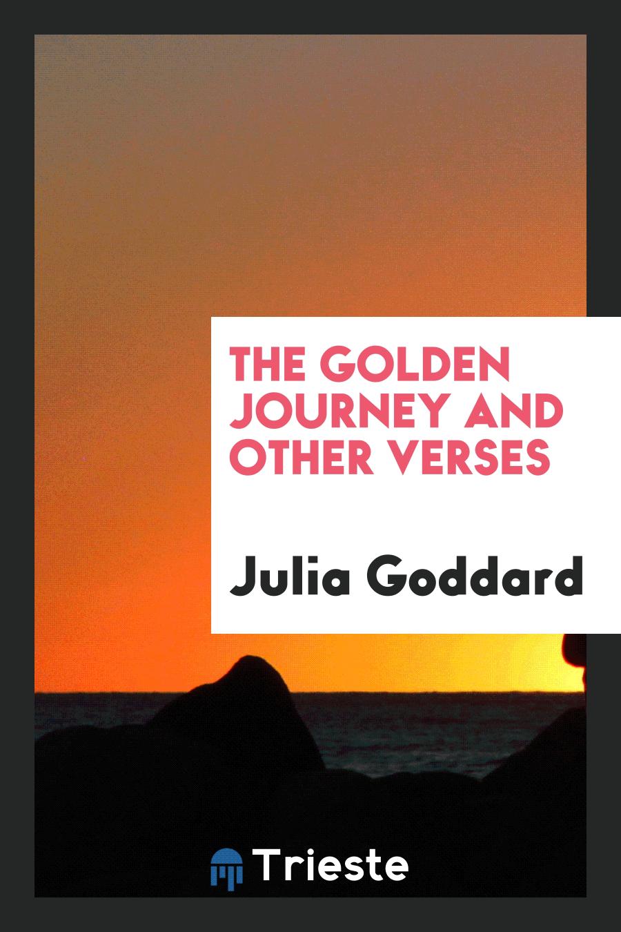 The Golden Journey and Other Verses