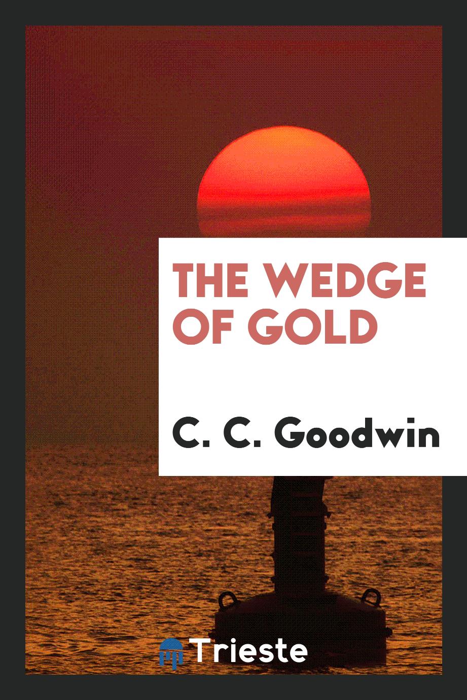 The wedge of gold