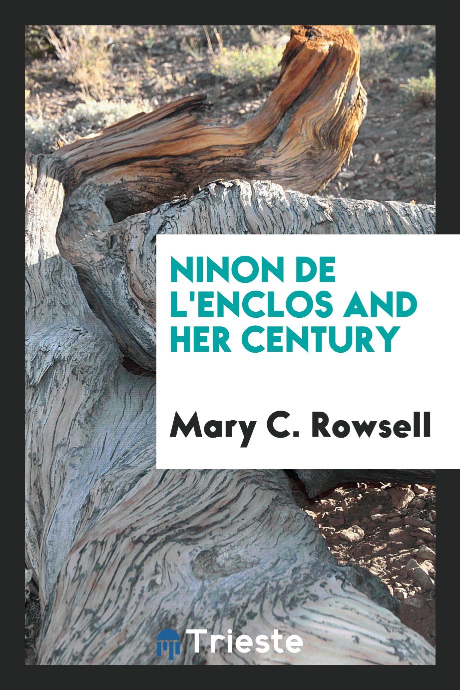 Ninon de l'Enclos and Her Century