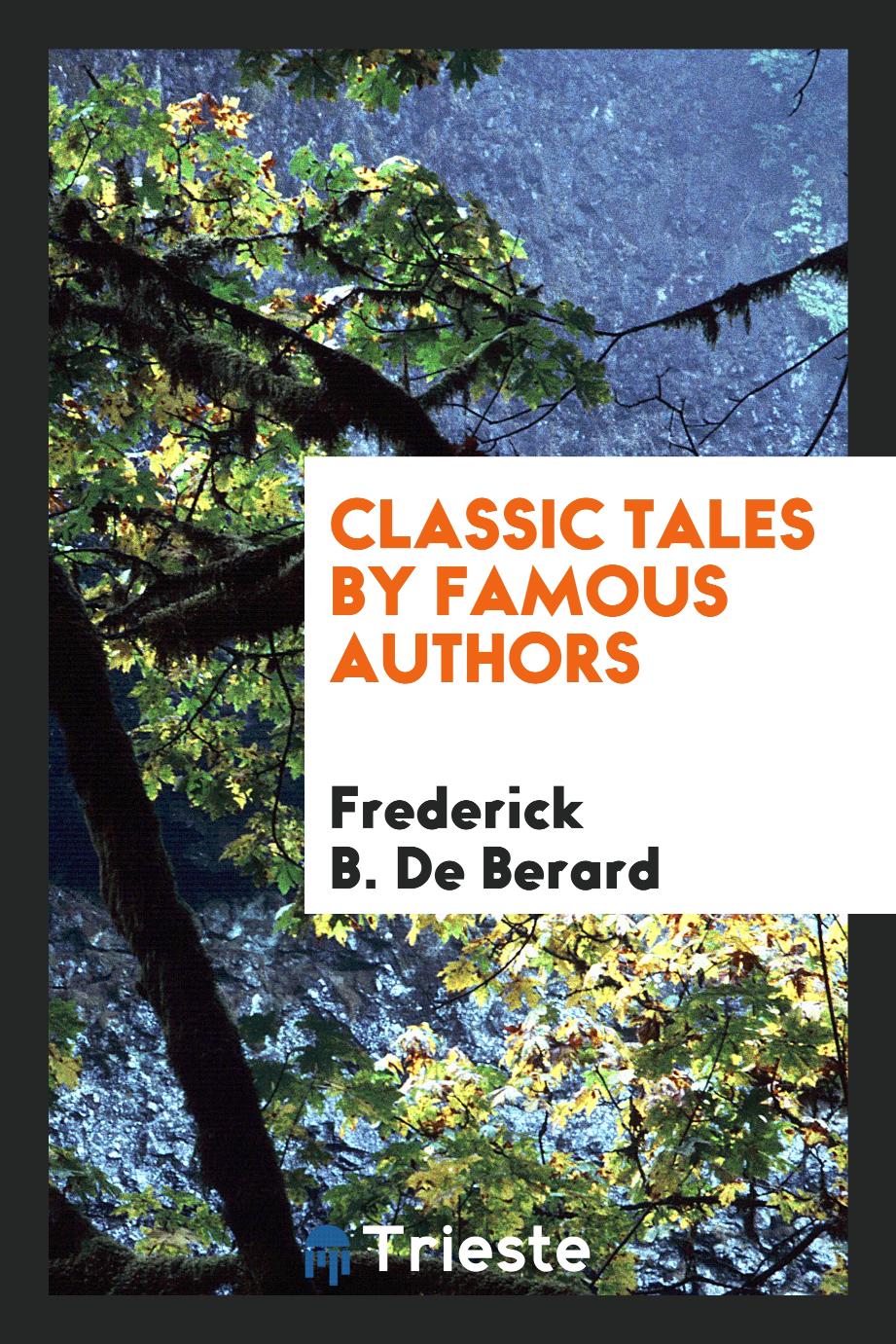 Classic tales by famous authors