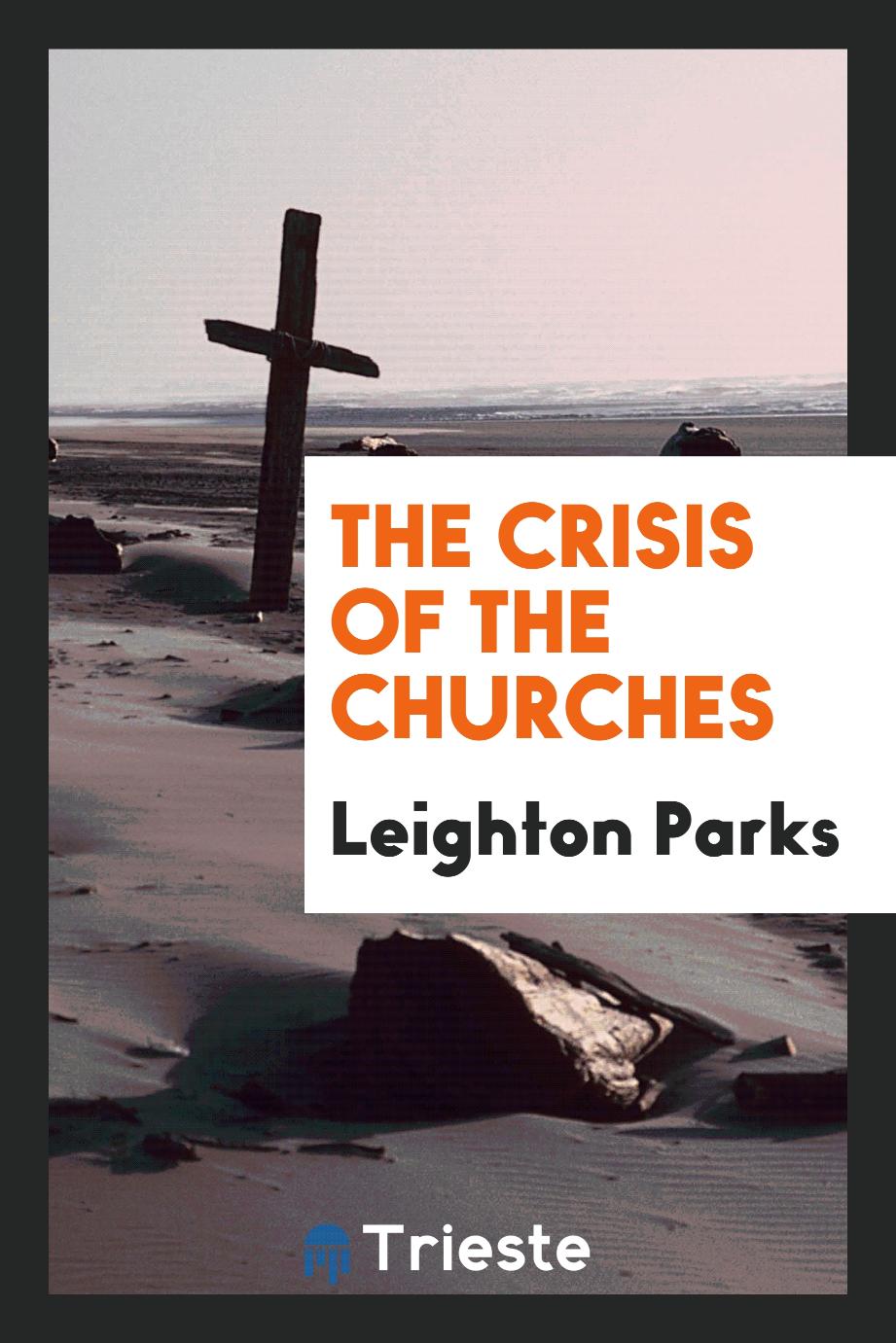 The crisis of the churches