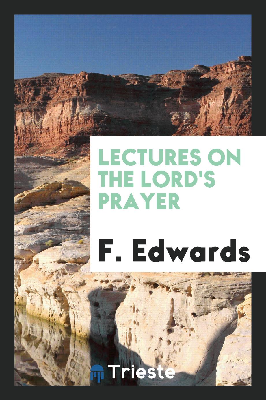 Lectures on the Lord's prayer