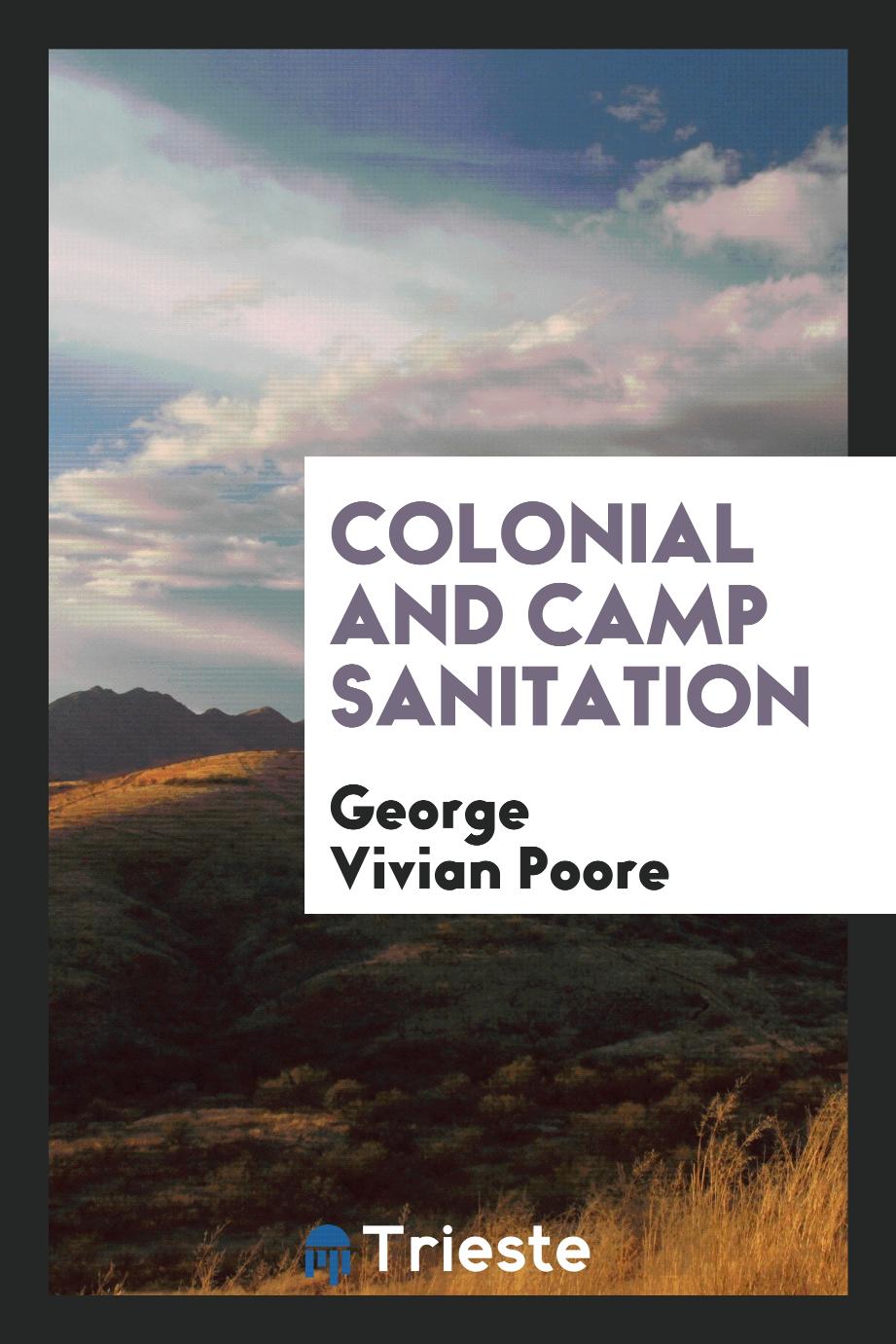 Colonial and Camp Sanitation
