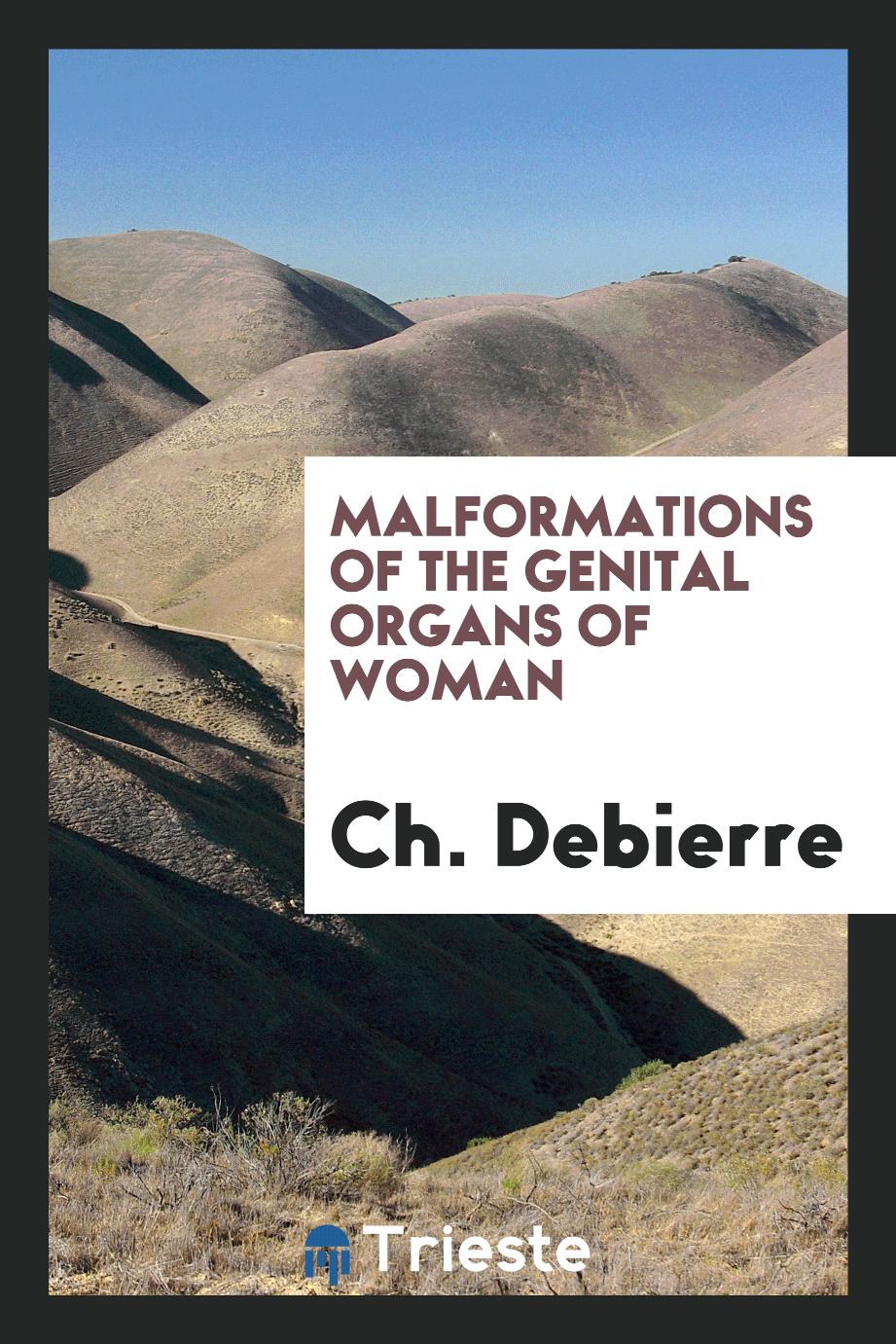 Malformations of the Genital Organs of Woman