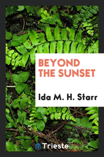 Beyond the Sunset