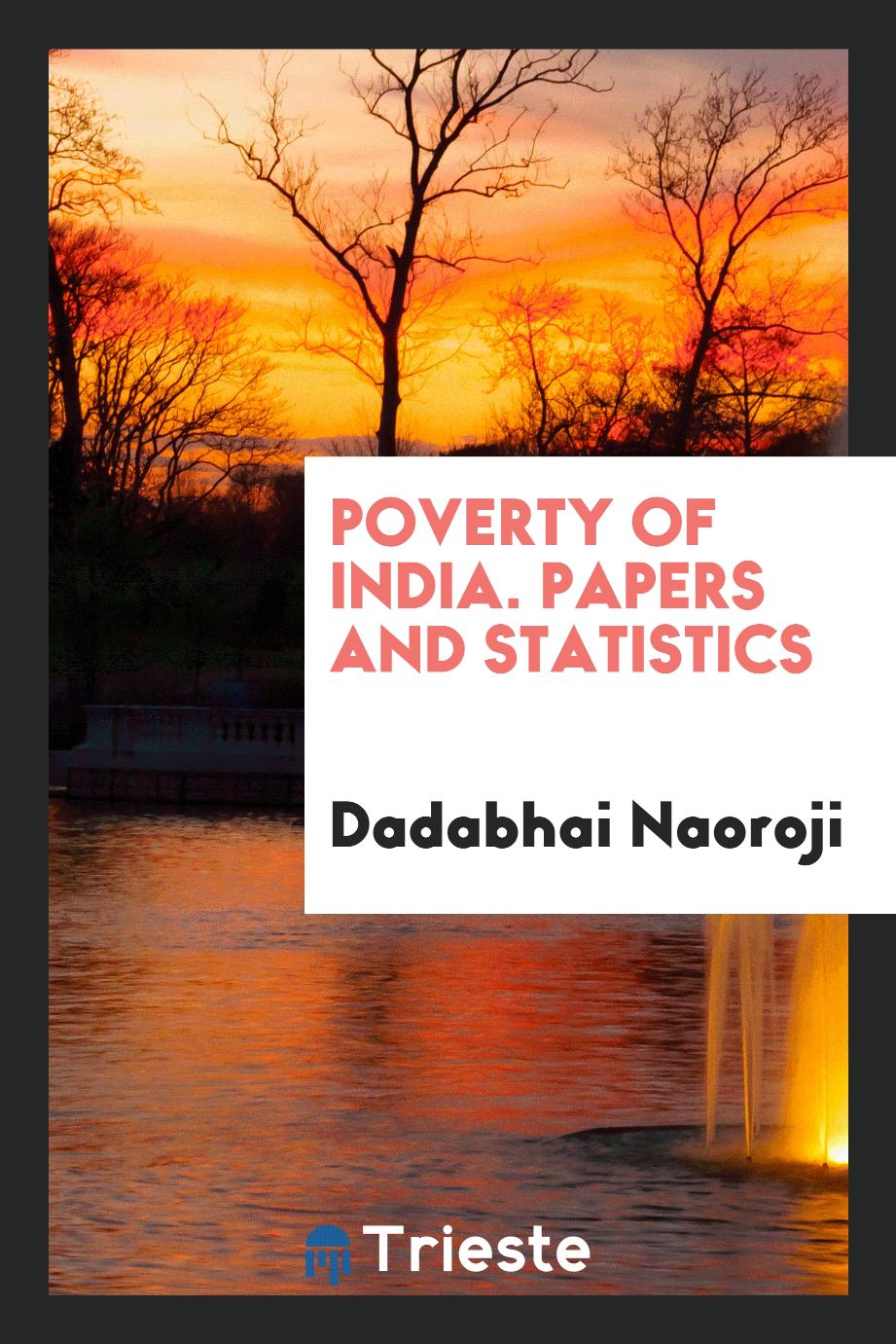 Poverty of India. Papers and statistics