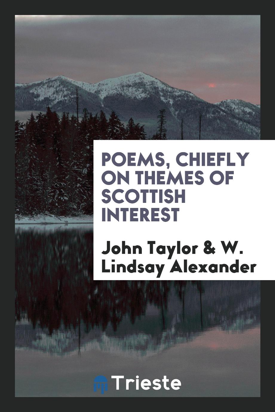 Poems, Chiefly on Themes of Scottish Interest