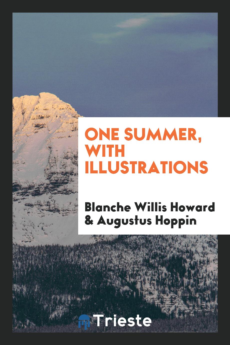 One Summer, with Illustrations