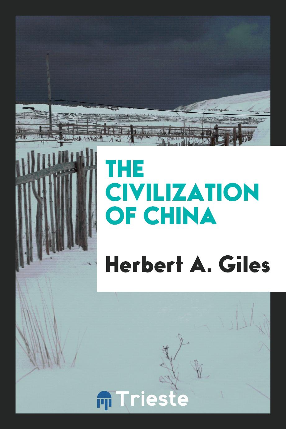The civilization of China
