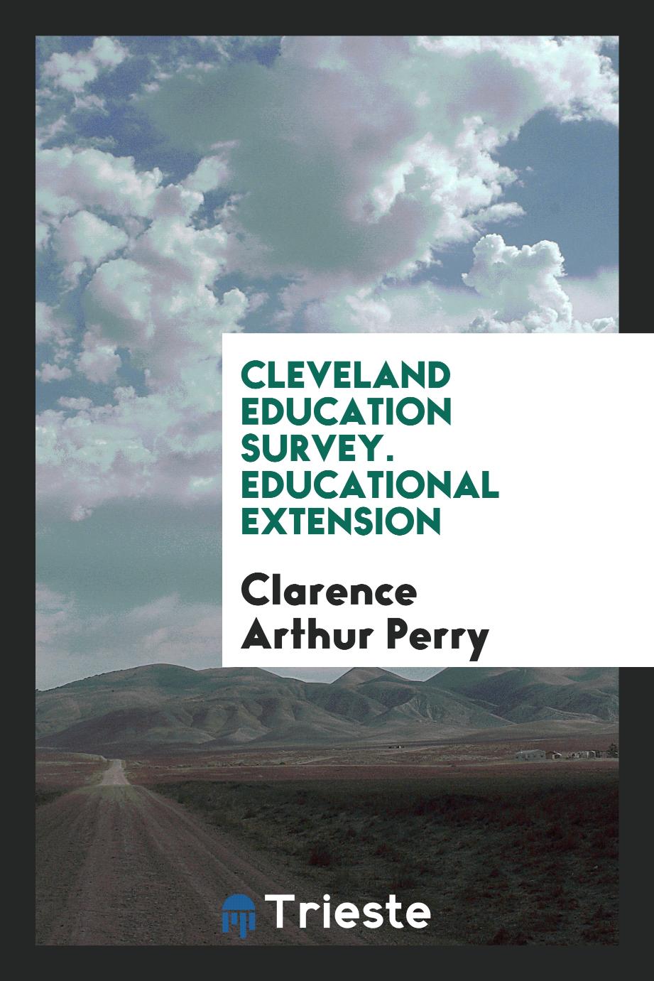 Cleveland Education Survey. Educational Extension