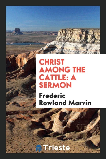 Christ Among the Cattle: A Sermon