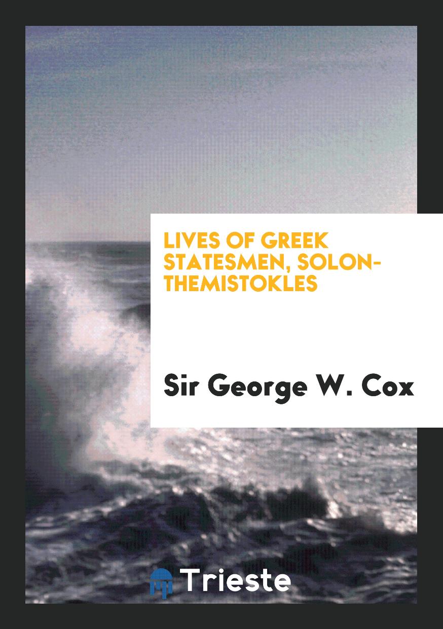 Lives of Greek Statesmen, Solon-Themistokles