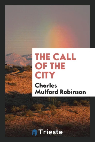 The Call of the City