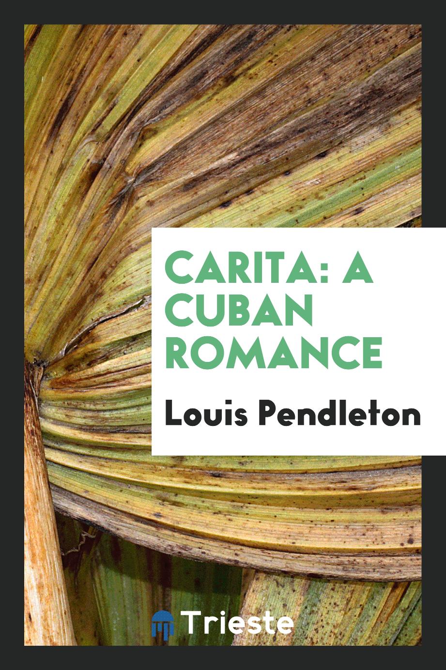 Carita: A Cuban Romance