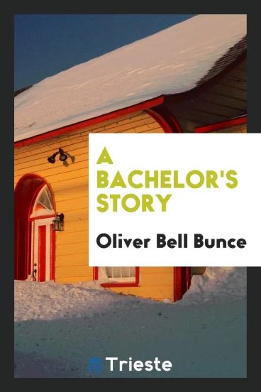 A bachelor's story