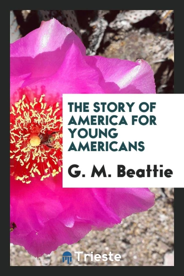 The Story of America for Young Americans