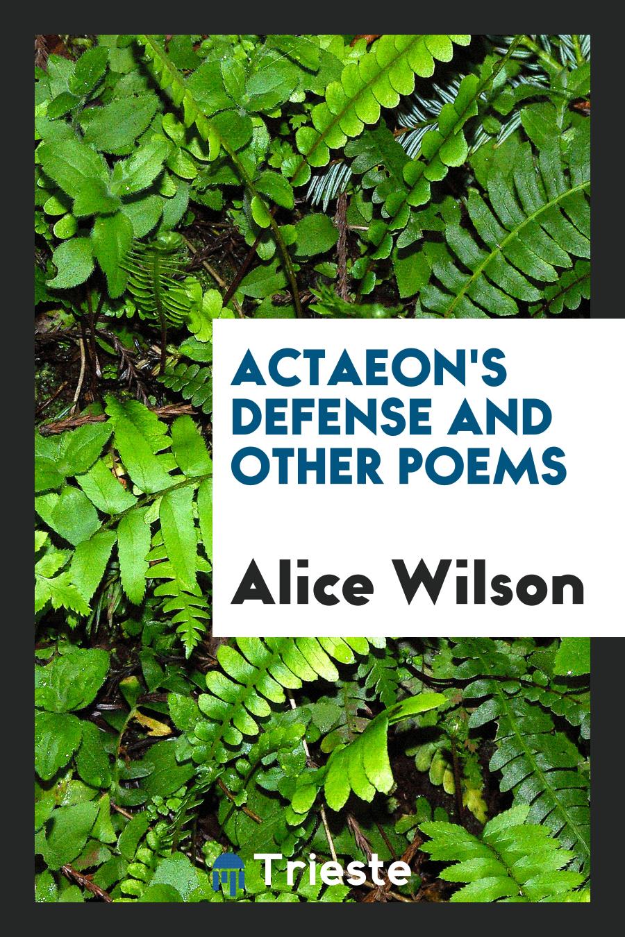 Actaeon's Defense and Other Poems