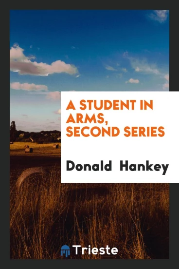 A student in arms, second series