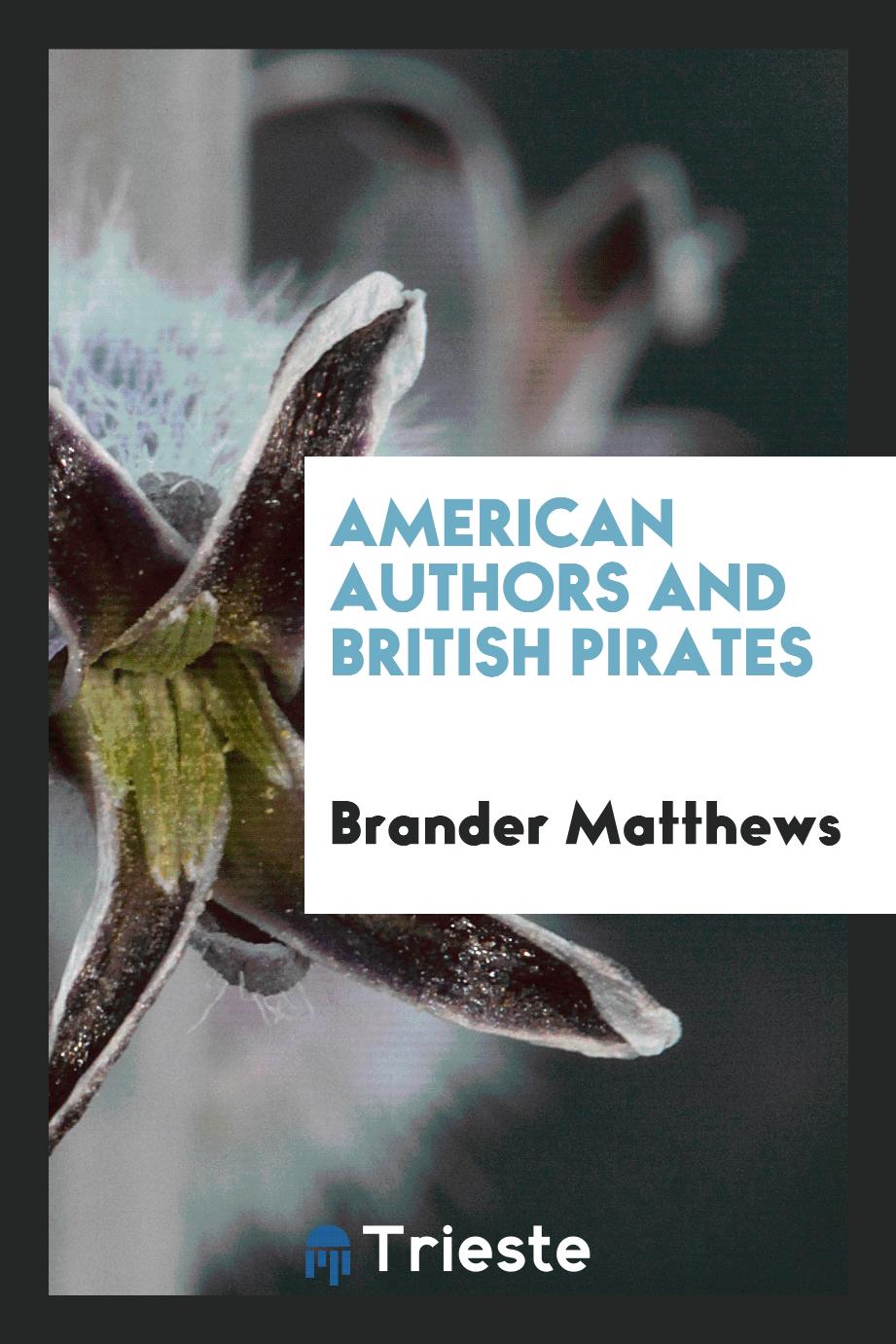 American Authors and British Pirates