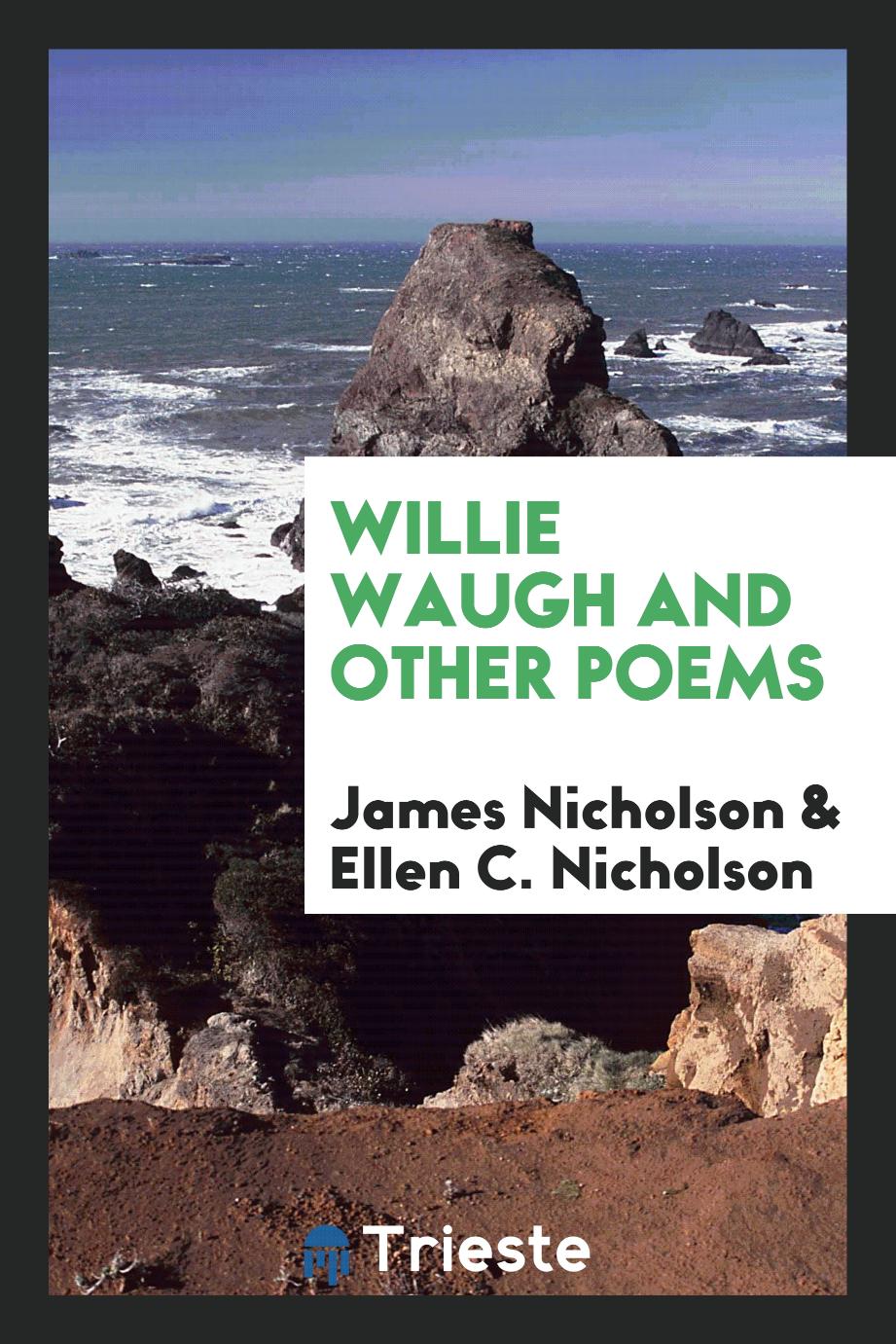Willie Waugh and other poems