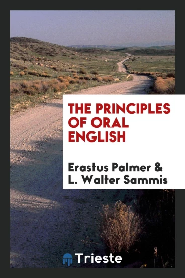 The Principles of Oral English