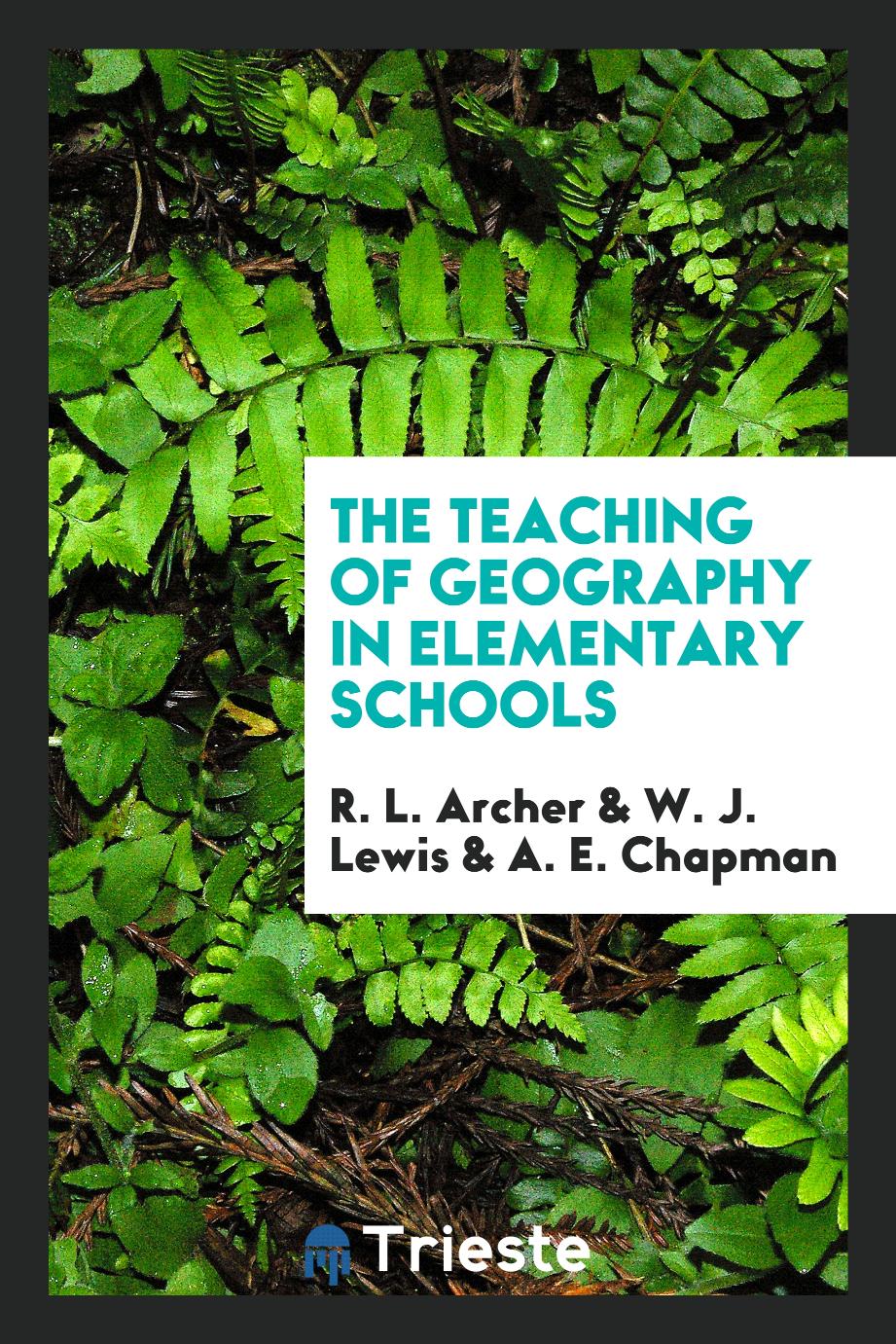 The teaching of geography in elementary schools
