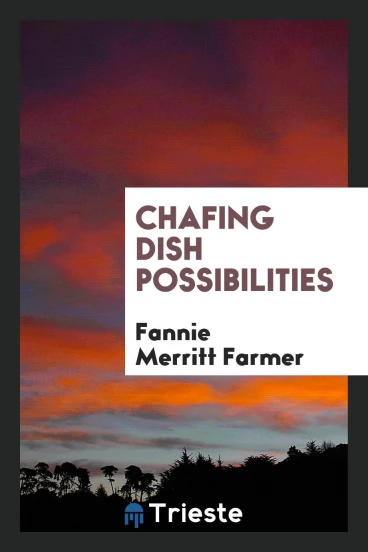 Chafing Dish Possibilities