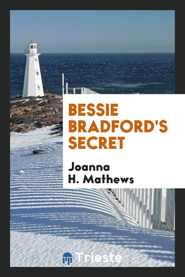 Bessie Bradford's Secret