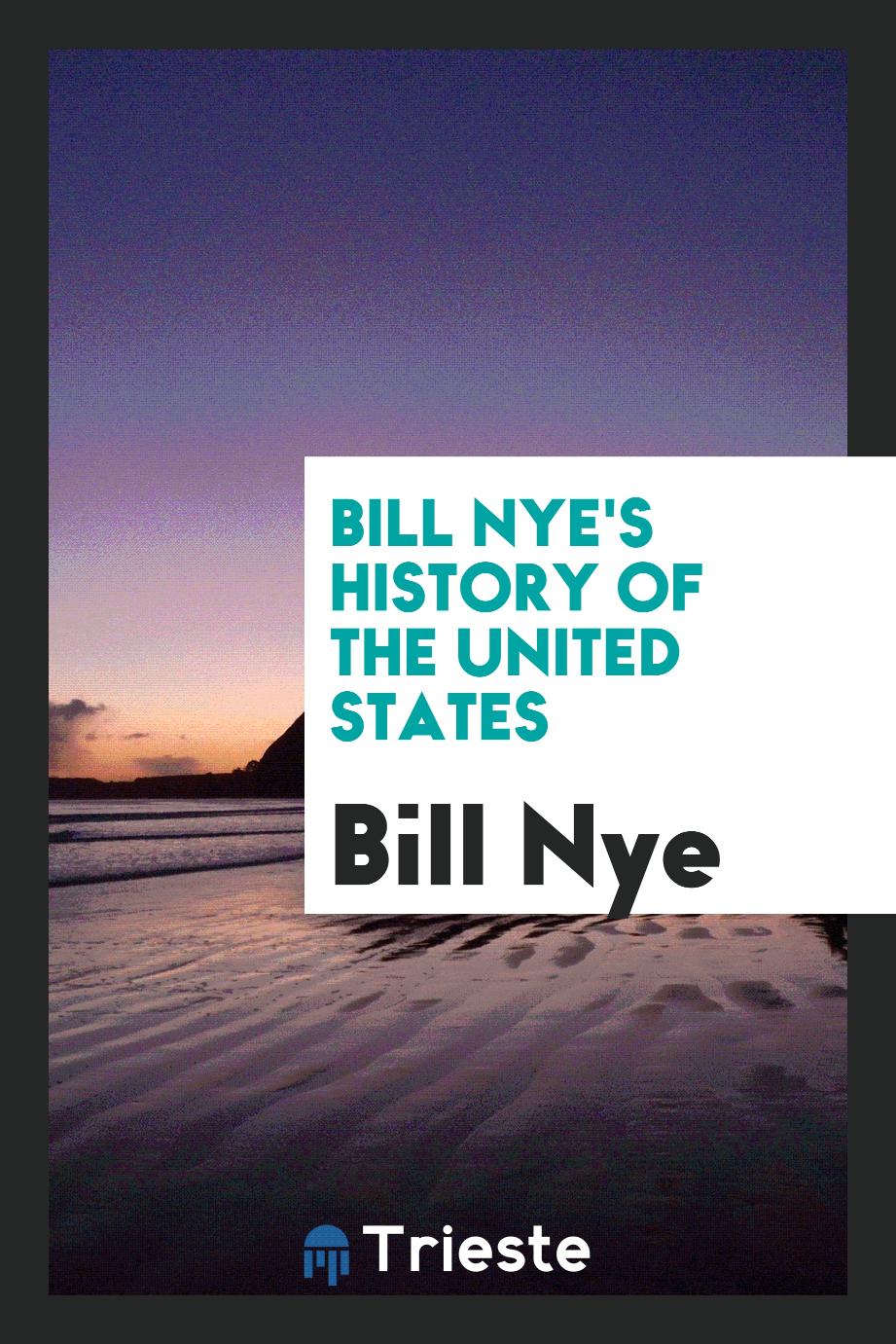 Bill Nye's History of the United States