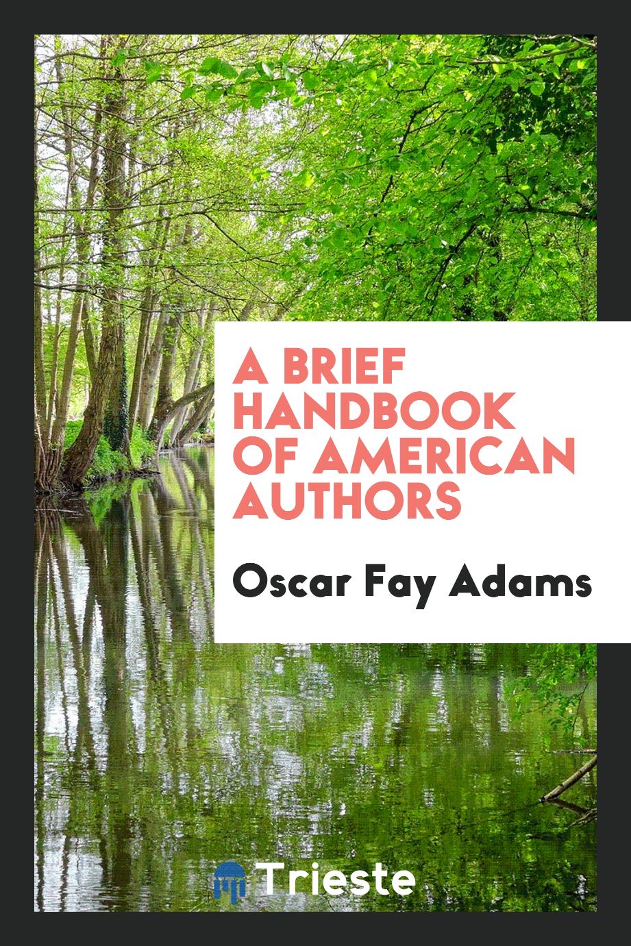 A brief handbook of American authors