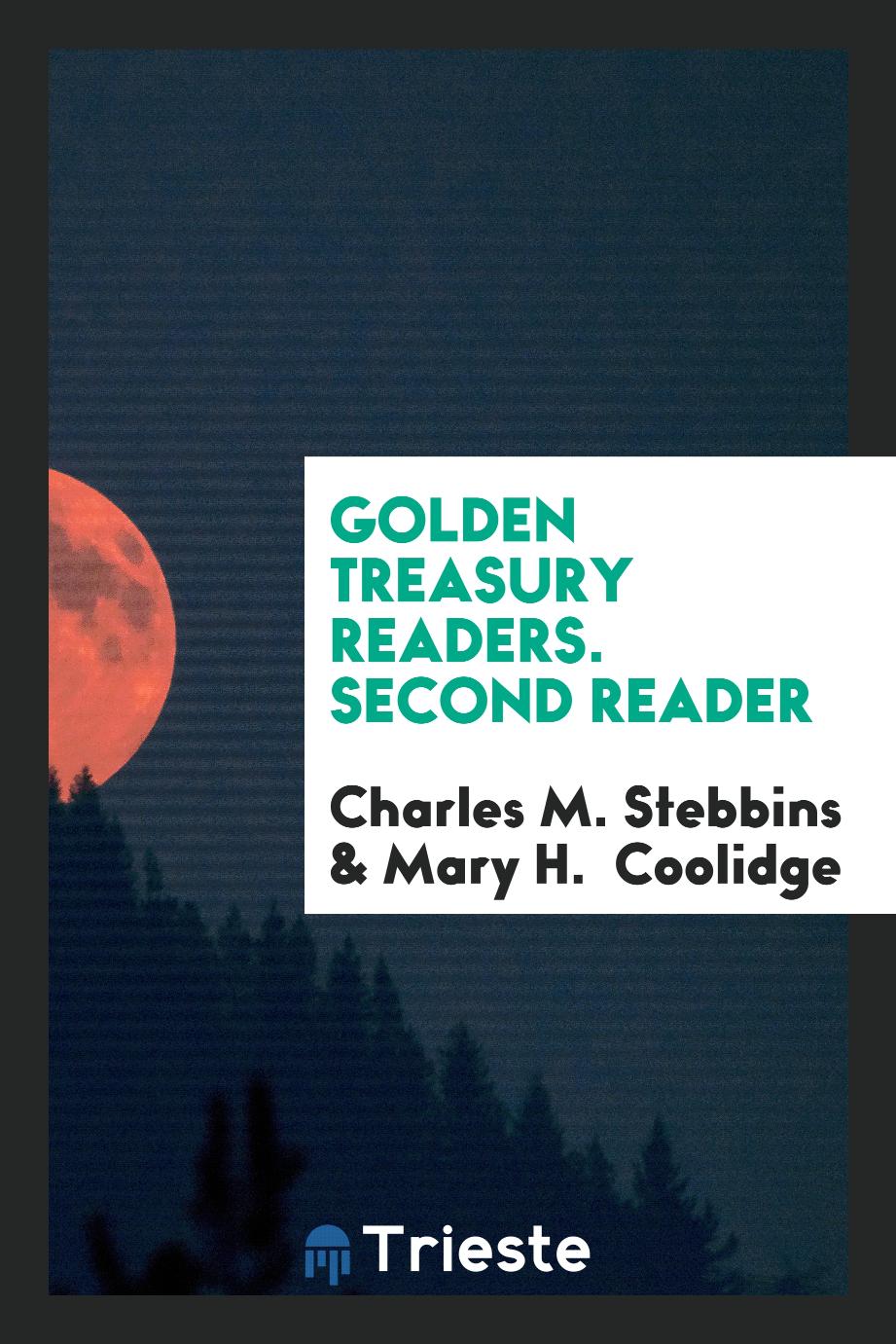 Golden Treasury Readers. Second Reader
