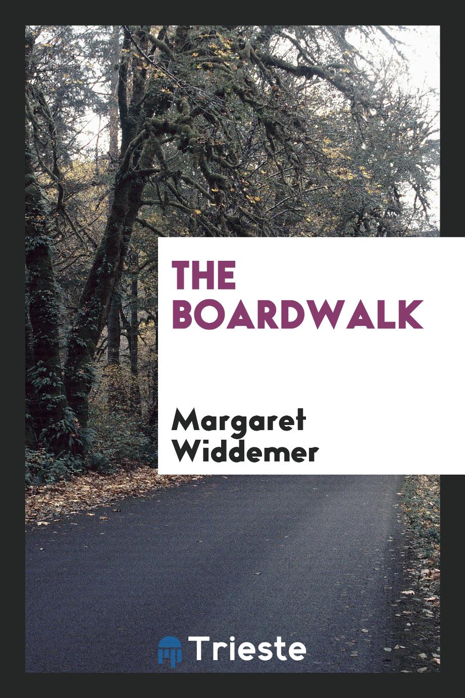 The boardwalk