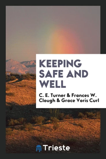 Keeping safe and well