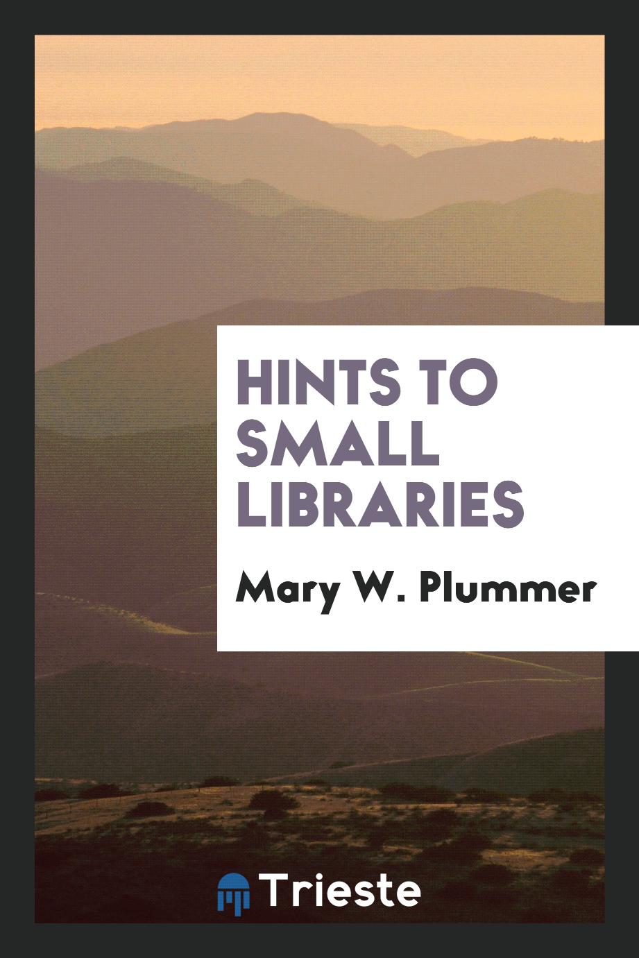 Hints to small libraries
