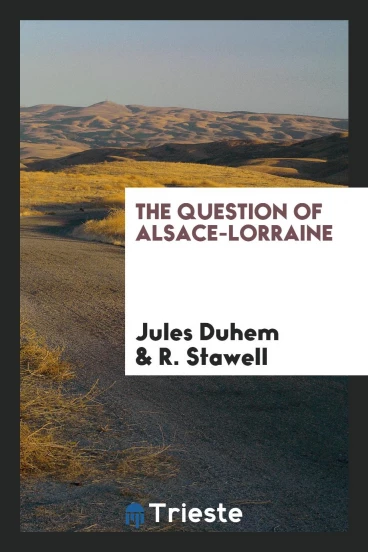 The question of Alsace-Lorraine