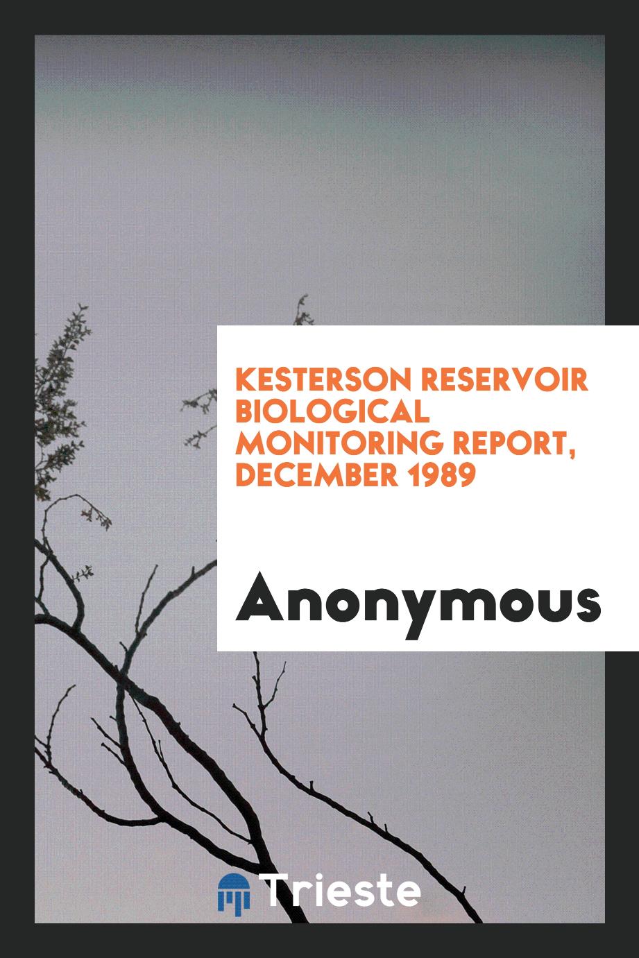 Kesterson Reservoir biological monitoring report, December 1989