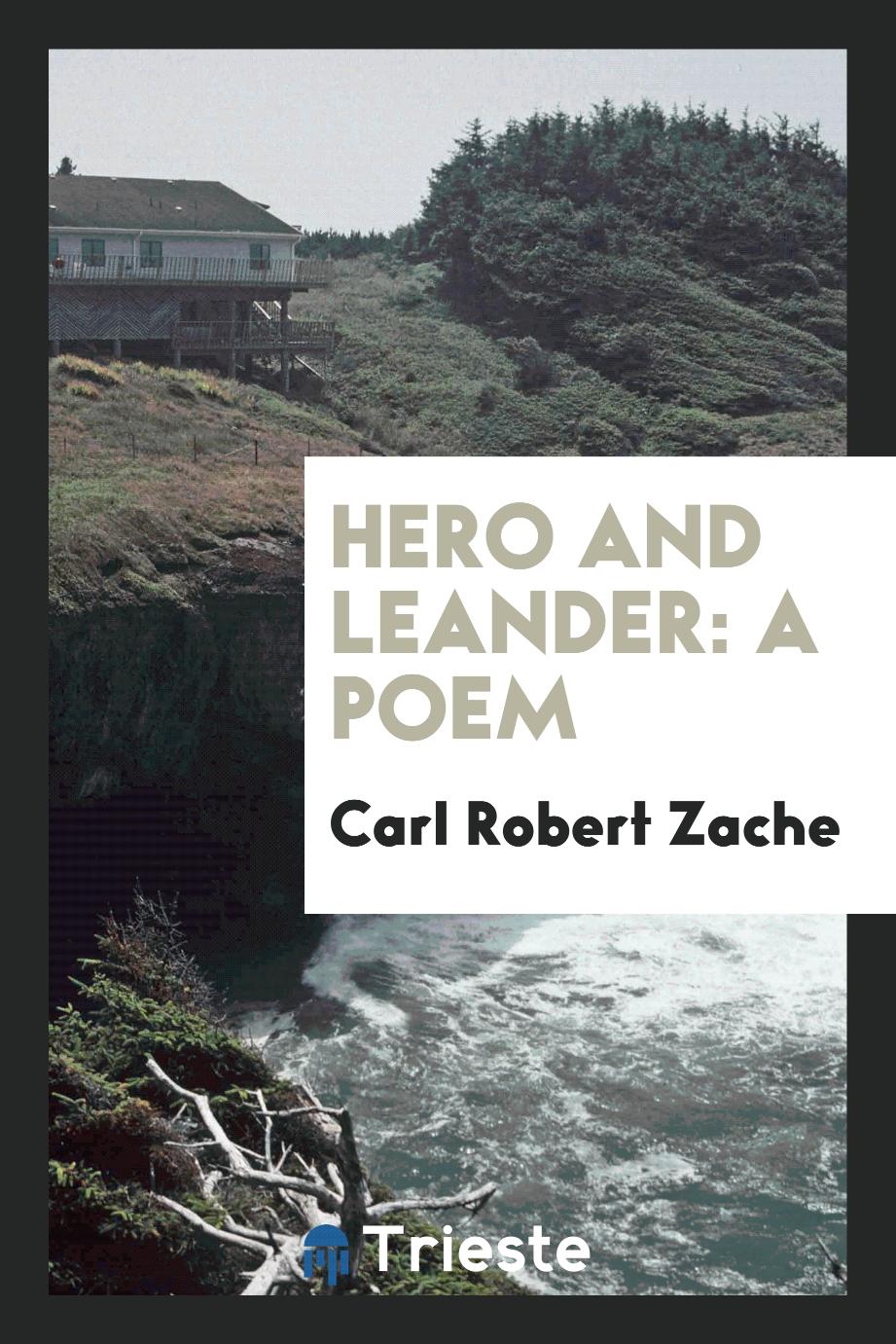 Hero and Leander: A Poem