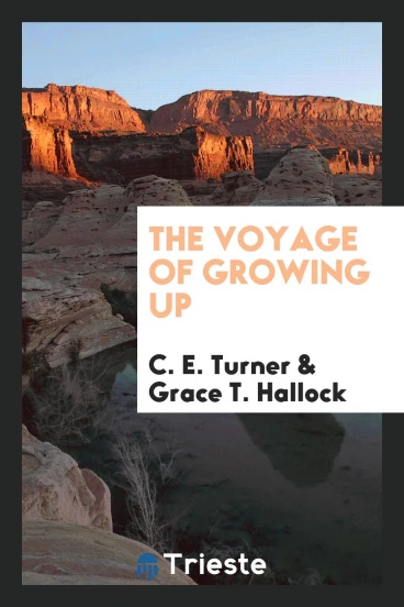 The voyage of growing up
