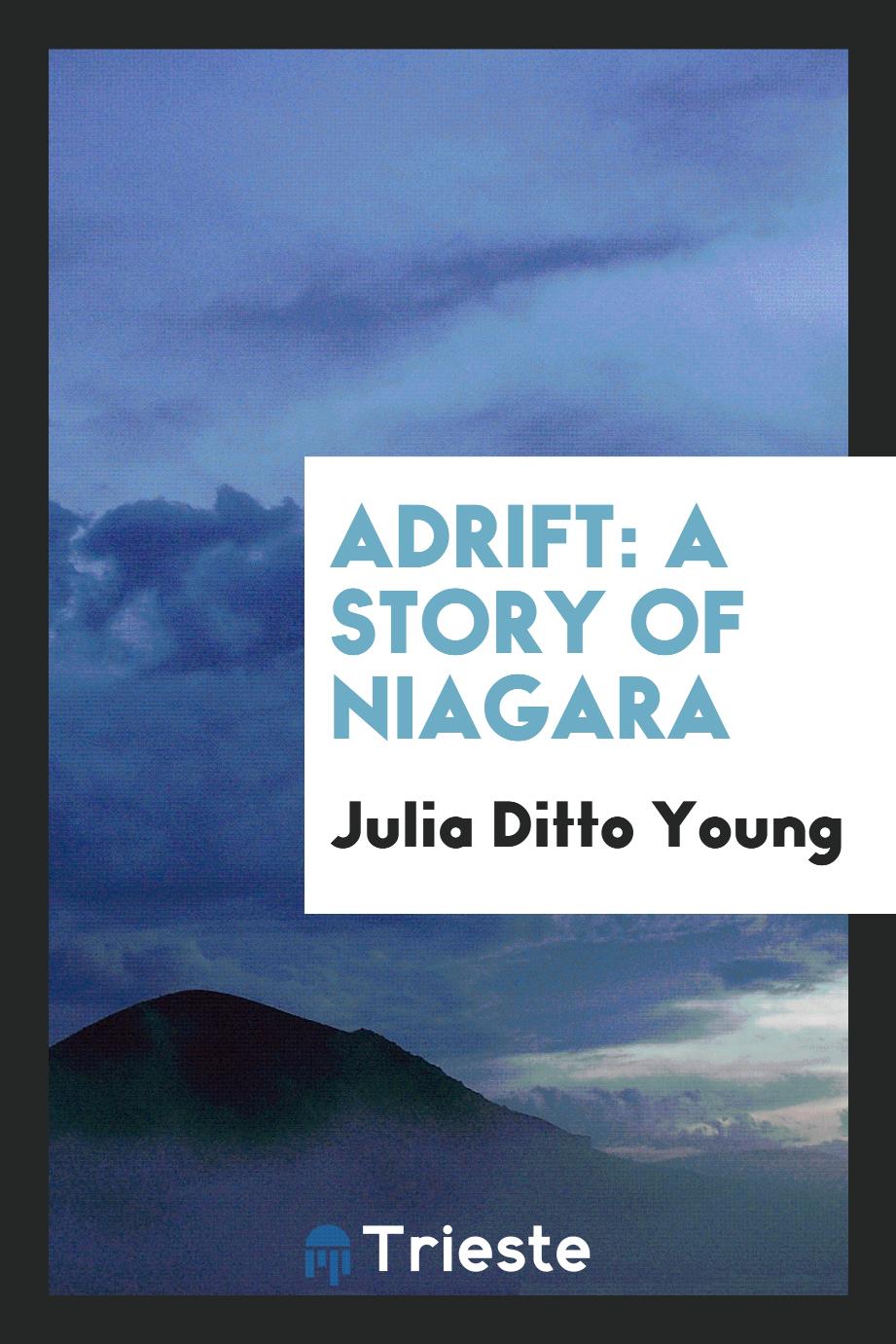 Adrift: A Story of Niagara